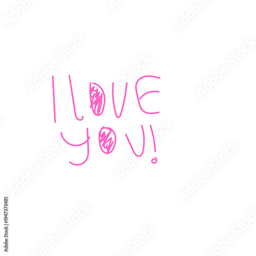 Playful pink handwritten I Love You message on white background.