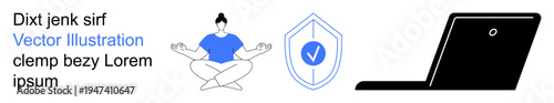 Wellness, cybersecurity, mindfulness, digital safety, personal productivity, online communication. Woman meditating, shield with checkmark laptop icon. Wellness and cybersecurity concept