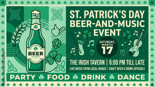 Festive st patrick's day poster with beer music and event details on a green decorative background
