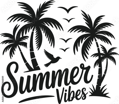 A black and white graphic illustration featuring palm trees and birds with summer vibes lettering