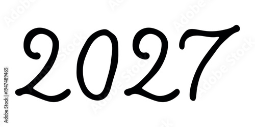 Hand drawn happy New Year doodle 2027 numbers Single element for calendar, card, banner, flyer, web, poster, design, decor
