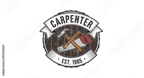 Carpenter Emblem with Hammer and Saw - Vintage Style