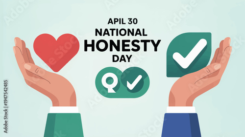 Hands holding heart and checkmark on national honesty day symbolizing truth and integrity in a light green background