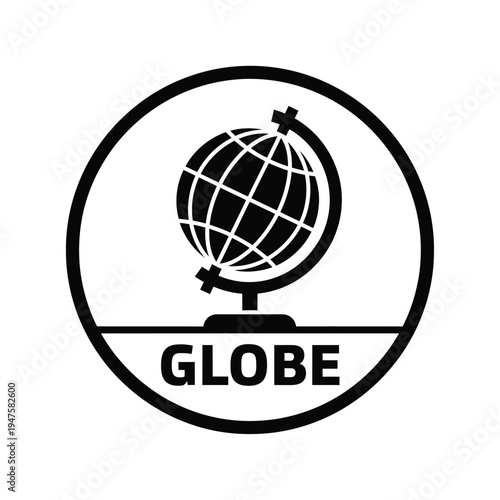 A stark black and white circular design features a classic globe illustration with visible meridians accompanied by the word globe below high quality professional detailed modern