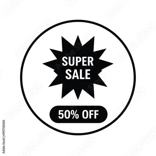 A simple black and white circular graphic advertises a super sale with a fifty percent discount offer prominently displayed high quality professional detailed modern elegant stylish
