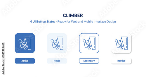 climber UI Button States Set. Outline icon kit from sports collection. Thin linear climber, rock, climbing editable vector. Line vector climber sign for web and mobile interface