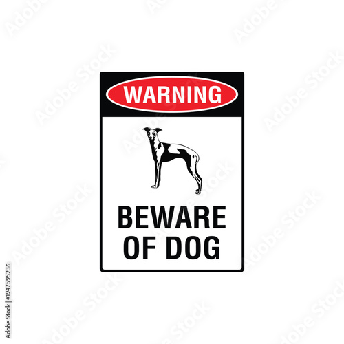 Warning Beware Of Dog Whippet Breed Vector Sign, Security Alert Sticker, Guard Dog Design
