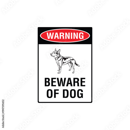 Warning Beware Of Dog Kelpie Breed Vector Sign, Security Alert Sticker, Guard Dog Design