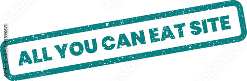 Grungy rubber stamp featuring all you can eat site text, useful for online food promotions