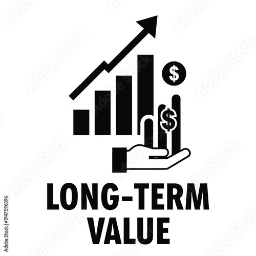 A black and white graphic depicts a hand supporting a rising bar graph with dollar signs illustrating long term financial value high quality professional detailed