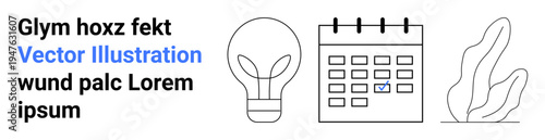 Productivity, creativity, scheduling, innovation, eco-friendly, organization ideas. Light bulb, calendar and leaf outlines in black and white. Creativity and scheduling concept for modern design