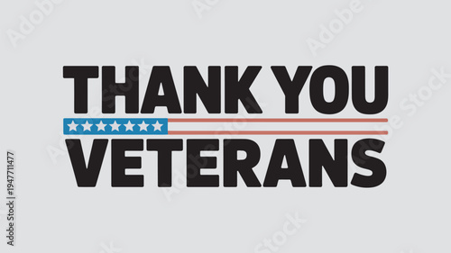 A patriotic message of gratitude to American veterans on a gray background