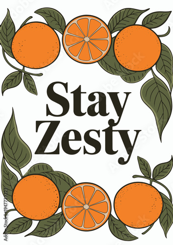 Stay Zesty