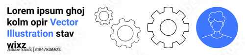 Teamwork, collaboration, innovation, process improvement, problem-solving, human-machine interaction. Gear icons next to a user profile. Teamwork and collaboration symbolism