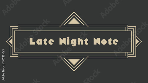 Late Night Note Geometric Plaque Illustration