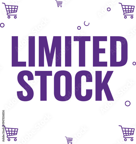 Limited Stock Promotional Graphic with Carts