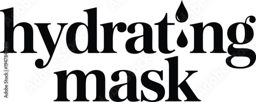 Hydrating Mask Typographic Graphic