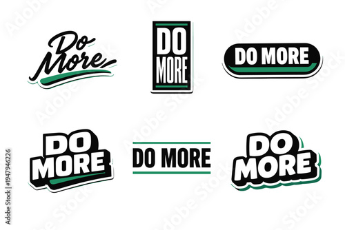 Do more bold motivational typography sticker
