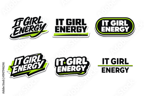 It girl energy bold and trendy typography sticker