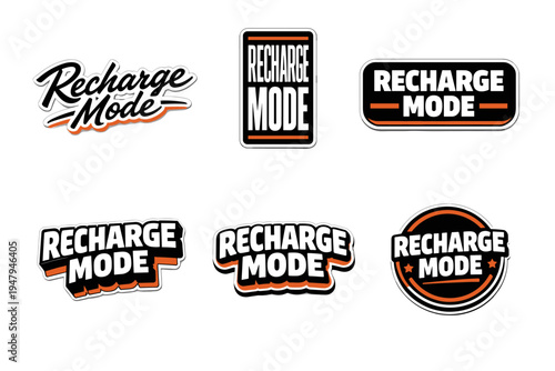 Recharge mode bold typography sticker design