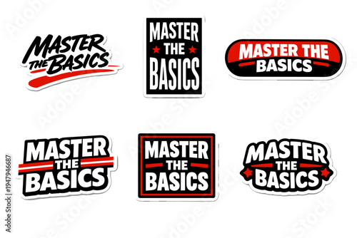 Master the basics motivational typography sticker