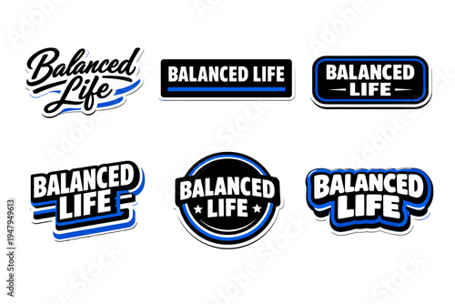Balanced life simple reminder for harmony. motivational typography sticker design