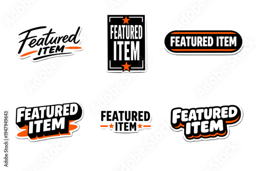 Featured item highlighted design element. trendy typography sticker collection.