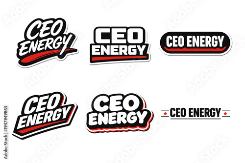 Ceo energy bold and empowering phrase. motivational typography sticker design.