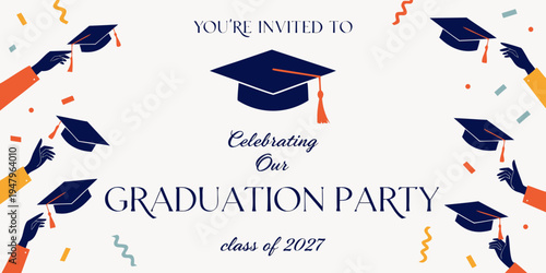 Graduation Party Invitation 2027 – Celebrate Achievement, Success, and New Beginnings with a Festive Cap‑Throwing Design