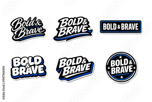 Bold & brave motivational typography sticker