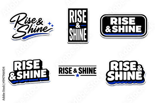 Rise & shine energetic typography sticker design