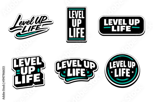 Level up life motivational typography sticker