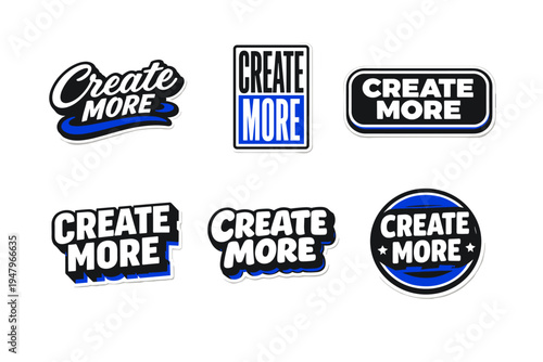 Create more motivational typography sticker