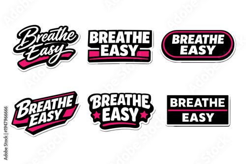 Breathe easy motivational typography sticker design