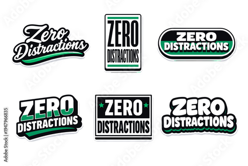 Zero distractions motivational typography sticker