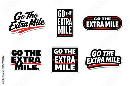 Go the extra mile motivational typography sticker design