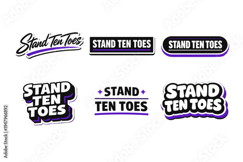 Stand ten toes motivational typography sticker