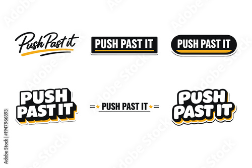Push past it motivational typography sticker