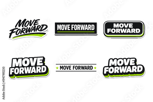 Move forward motivational typography sticker design