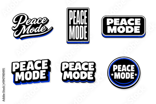 Peace mode bold typography sticker design