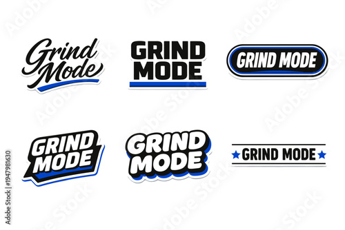 Grind mode motivational typography sticker design
