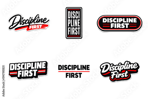 Discipline first motivational typography sticker
