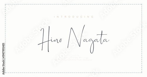 Hino Nagata, Script Font Uppercase Lowercase and Number. Classic Lettering Minimal Fashion Designs. Typography modern Serif fonts regular decorative vintage concept.
