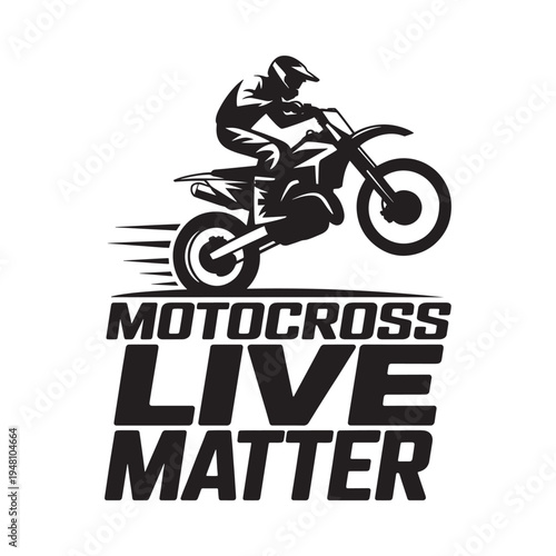 Motocross rider performing a jump with bold text proclaiming live matter