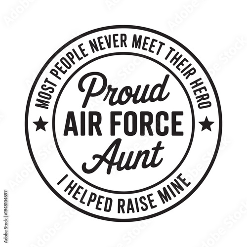 Circular badge honoring an air force aunt and her heroic nephew