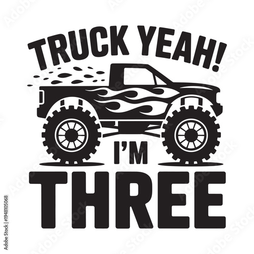 Monster truck graphic celebrating a third birthday with bold text