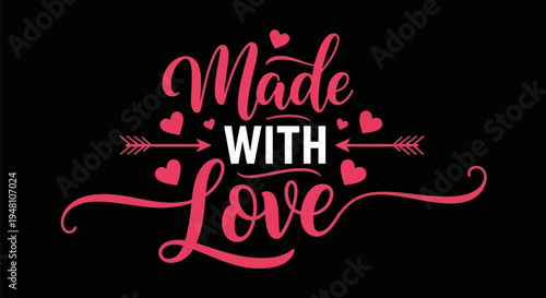 Made with love decorative typography