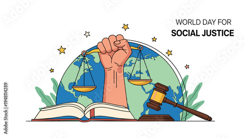 World Day for Social Justice illustration with a fist holding scales of justice over a world globe, judge gavel, and law book symbol.