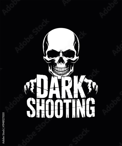 Skull with text "Dark Shooting" against black background graphic illustration