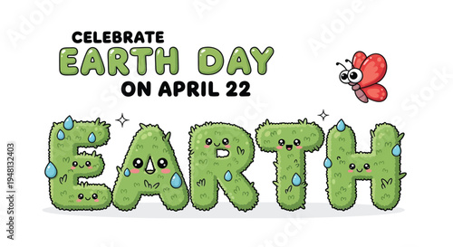 A cute illustration celebrating earth day on april twenty second